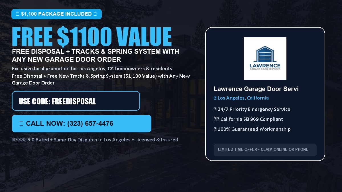 Free Disposal + Free New Tracks & Spring System with Any New Garage Door Order ($1100 Value) in Los Angeles, CA